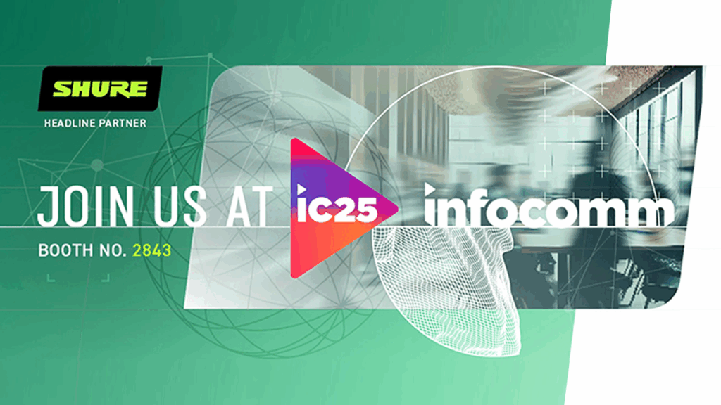 Shure at InfoComm 2025