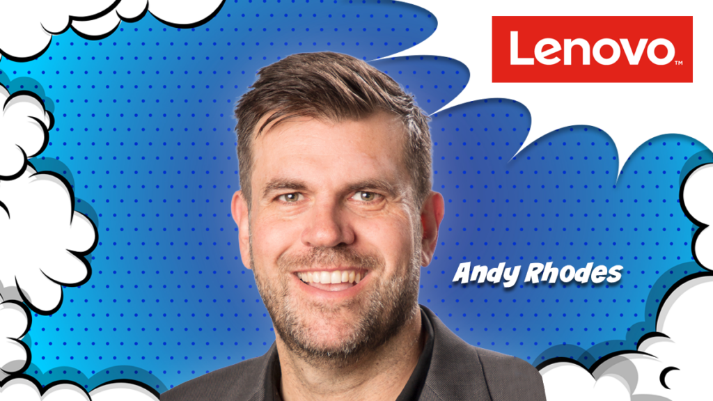 Andy Rhodes is new Lenovo General Manager UKI