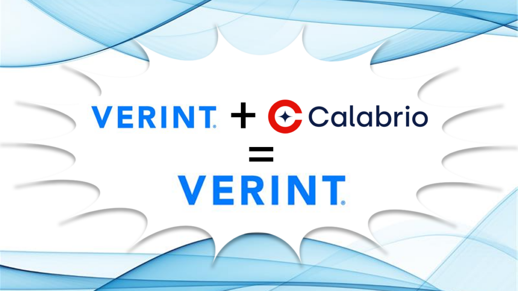 Verint-Calabrio is now Verint
