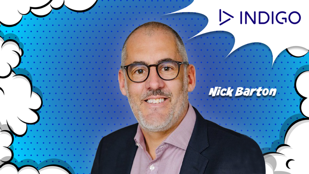 Nick Barton is Indigo Telecom Group’s new CRO