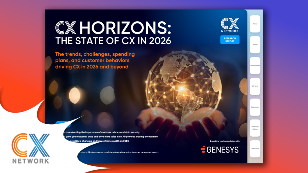 CX Horizons: The State of CX in 2026